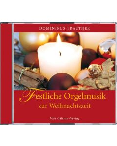 CD: Festliche Orgelmusik zur Weihnachtszeit