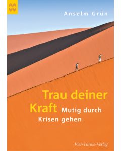 Trau deiner Kraft