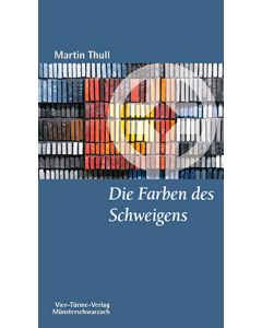 Die Farben des Schweigens
