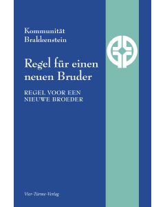 Regel für einen neuen Bruder