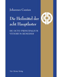 Die Heilmittel der acht Hauptlaster