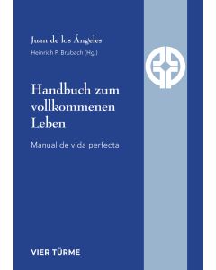 Handbuch zum vollkommenen Leben