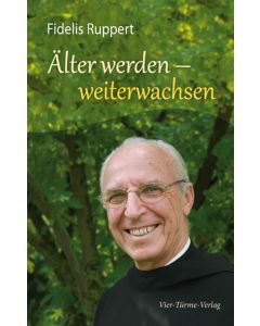 Älter werden - weiterwachsen
