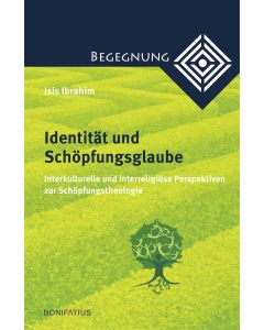 Identität und Schöpfungsglaube