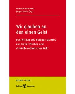 Wir glauben an den einen Geist