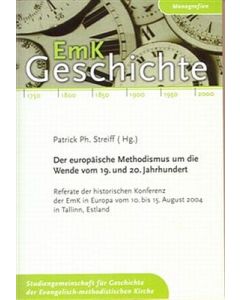 Der europäische Methodismus um die Wende vom 19. zum 20. Jahrhundert