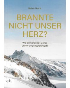Brannte nicht unser Herz