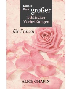 Kleines Buch großer biblischer Verheißungen
