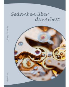 Gedanken über die Arbeit