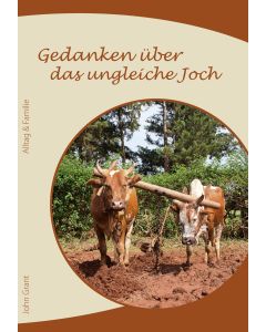 Gedanken über das ungleiche Joch