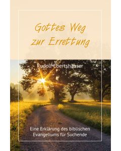 Gottes Weg zur Errettung
