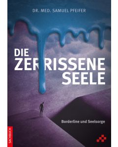 Die zerrissene Seele