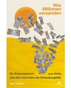 Wie Millionen versanden