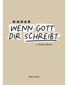Wenn Gott dir schreibt