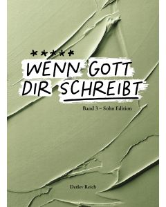 Wenn Gott dir schreibt