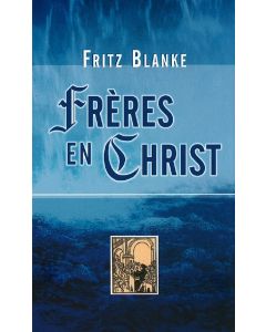 Frères en Christ