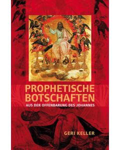 Prophetische Botschaften
