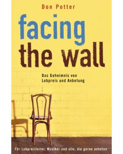 Facing the Wall