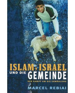 Islam, Israel und die Gemeinde