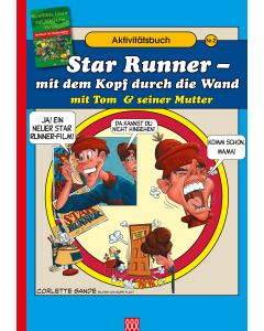 Handbuch f&uuml;r Friedensstifter - Comic Heft 2: Mit dem Kopf durch die Wand