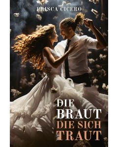 Die Braut, die sich traut