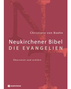 Neukirchener Bibel - Die Evangelien