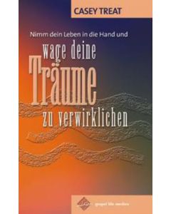 Nimm Dein Leben in die Hand und...