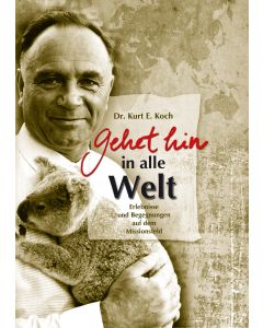 Gehet hin in alle Welt