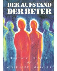 Der Aufstand der Beter