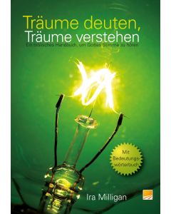 Träume deuten, Träume verstehen