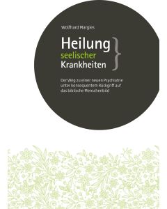 Heilung seelischer Krankheiten