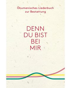 Ökumenisches Liederbuch zur Bestattung
