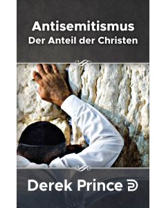 Antisemitismus - der Anteil der Christen /Israel in der Krise
