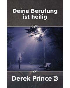 Deine Berufung ist heilig