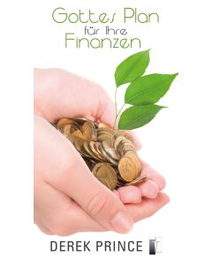 Gottes Plan für ihre Finanzen