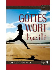 Gottes Wort Heilt