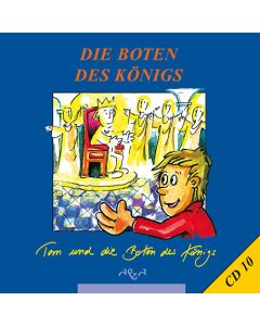 Tom und die Boten des Königs