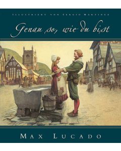 Genau so, wie du bist