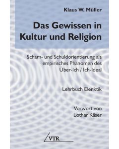 Das Gewissen in Kultur und Religion