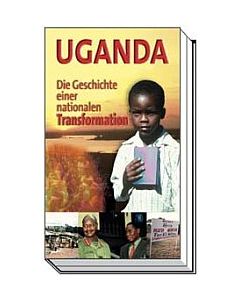 Uganda - Die Geschichte einer nationalen Transformation