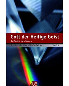 Gott der Heilige Geist