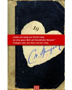 Lieber ein wenig von Christi Liebe und von seiner Gemeinschaft als eine ganze Welt voll fleischlicher Wonnen