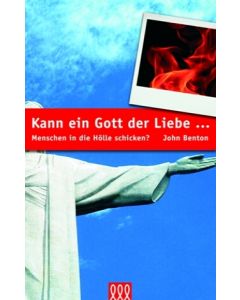 Kann ein Gott der Liebe...