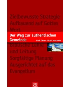 Der Weg zur authentischen Gemeinde