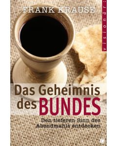 Das Geheimnis des Bundes