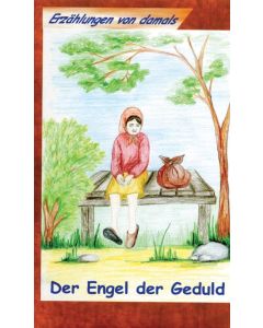 Der Engel der Geduld