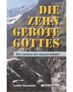 Die Zehn Gebote Gottes