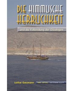 Die himmlische Herrlichkeit