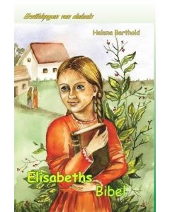 Elisabeths Bibel
