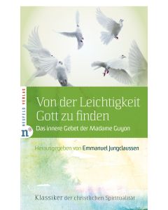 Von der Leichtigkeit, Gott zu finden